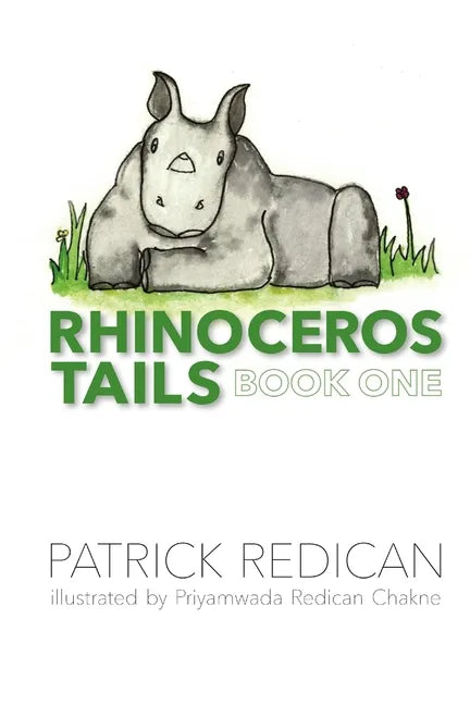 Rhinoceros Tails Book One - Paperback