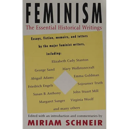 Feminism: The Essential Historical Writings - Paperback