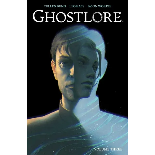 Ghostlore Vol. 3 - Paperback