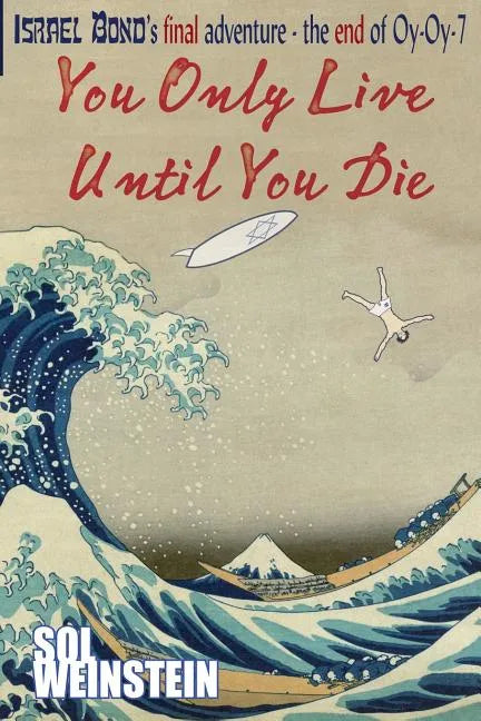 You Only Live Until You Die - Paperback