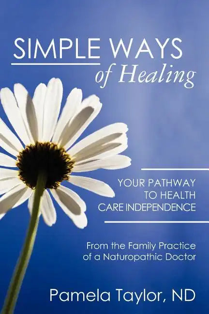 Simple Ways of Healing - Paperback
