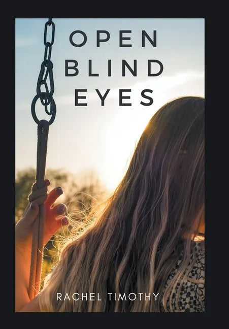 Open Blind Eyes - Hardcover