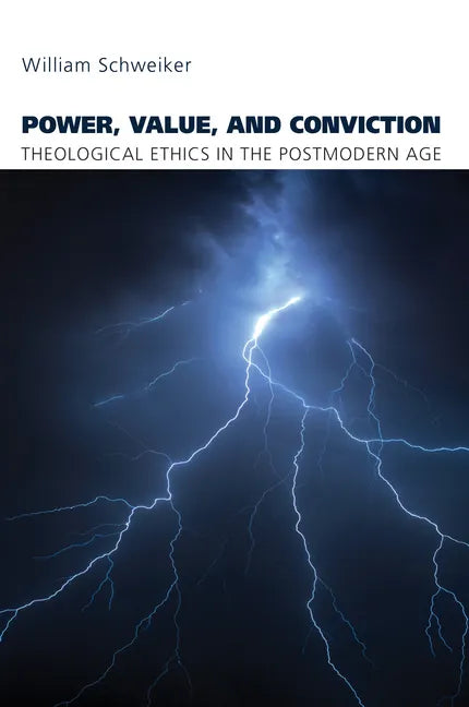 Power, Value, and Conviction - Paperback