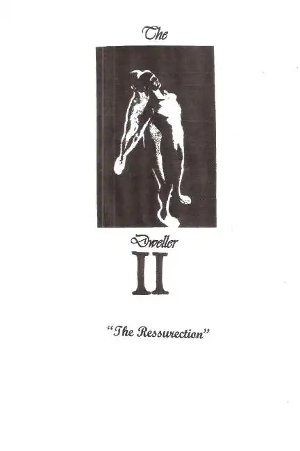 The Dweller II, The Resurrection - Paperback