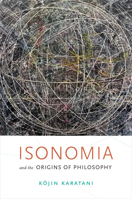 Isonomia and the Origins of Philosophy - Paperback