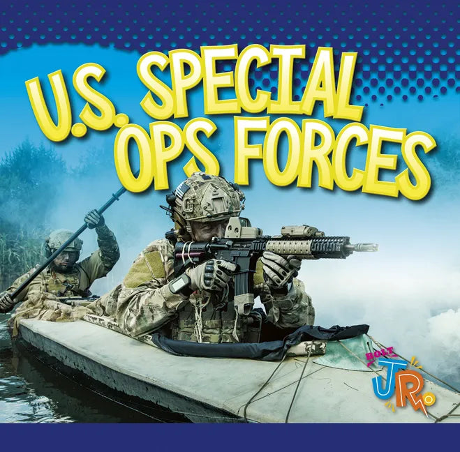 U.S. Special Ops Forces - Library Binding