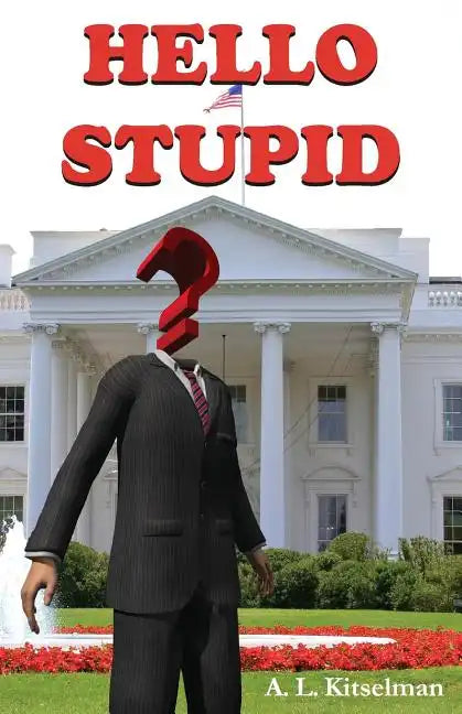 Hello Stupid - Paperback