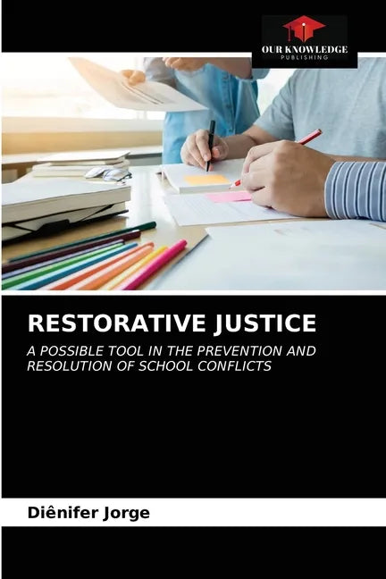 Restorative Justice - Paperback