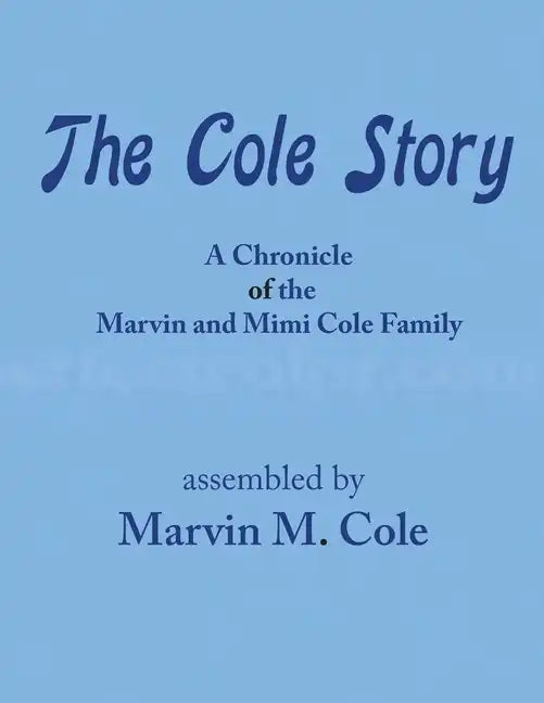 The Cole Story - Paperback