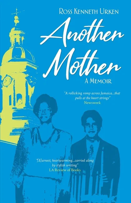 Another Mother: A Jamaican Woman, The Jewish Boy She Raised and His Quest for Her Secret History - Paperback
