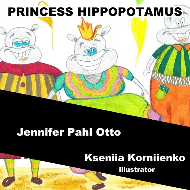 Princess Hippopotamus - Paperback