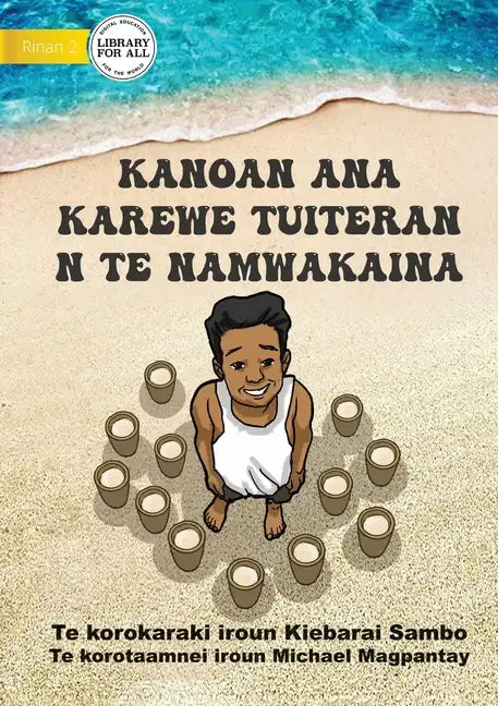 Tuiteran's Month of Toddy - Kanoan ana karewe Tuiteran n te namwakaina (Te Kiribati) - Paperback