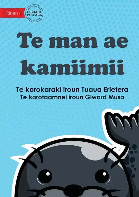 A Strange Animal - Te man ae kamiimii (Te Kiribati) - Paperback
