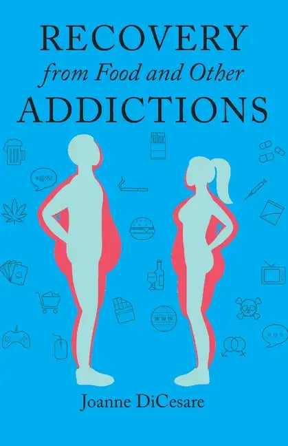 Recovery from Food and Other Addictions - Paperback