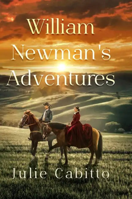 William Newman's Adventures - Hardcover