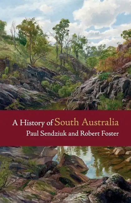 A History of South Australia - Paperback