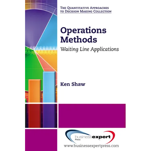 Operations Methods: Waiting Line Applications - Paperback