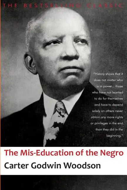 The Mis-Education of the Negro - Paperback