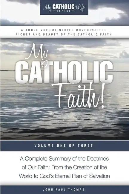 My Catholic Faith! - Paperback