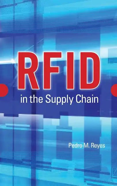 RFID in the Supply Chain - Hardcover