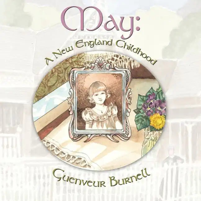 May: A New England Childhood - Paperback