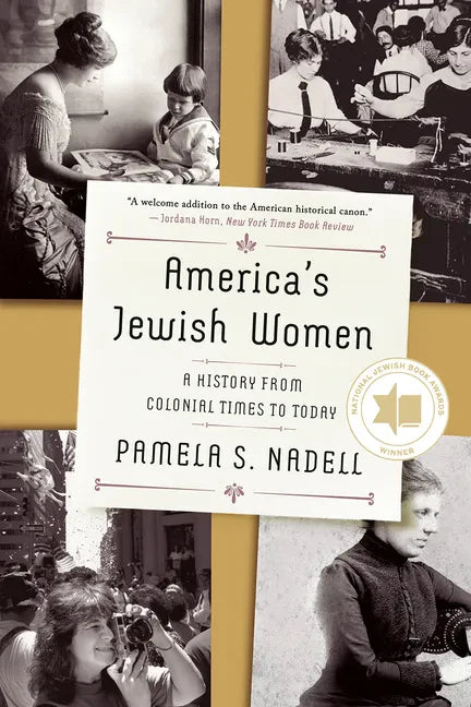 America's Jewish Women: A History from Colonial Times to Today - Paperback