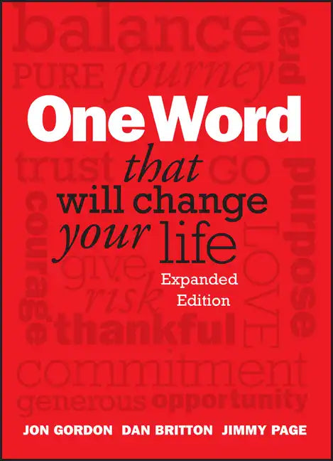 One Word That Will Change Your Life - Hardcover