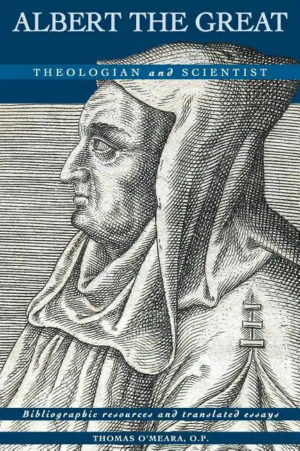 Albert the Great: Theologian and Scientist - Paperback