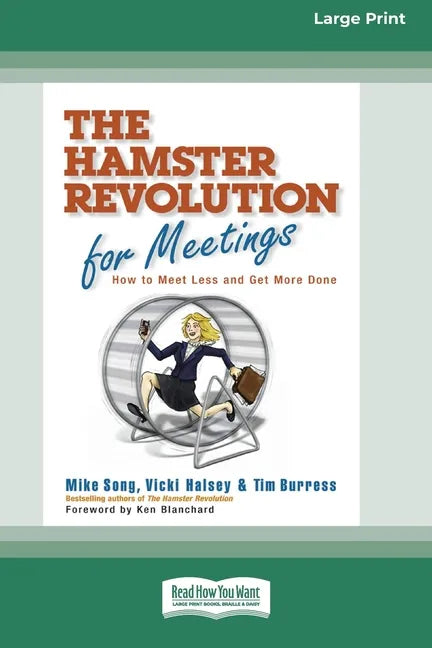 The Hamster Revolution for Meetings [Standard Large Print 16 Pt Edition] - Paperback