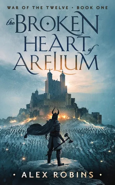 The Broken Heart of Arelium - Paperback