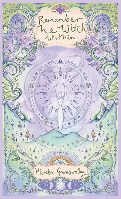 Remember the Witch Within - Hardcover