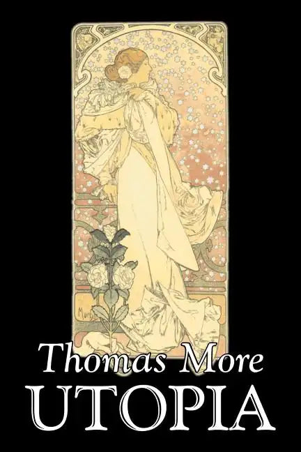 Utopia by Thomas More, Political Science, Political Ideologies, Communism & Socialism - Paperback