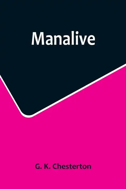 Manalive - Paperback