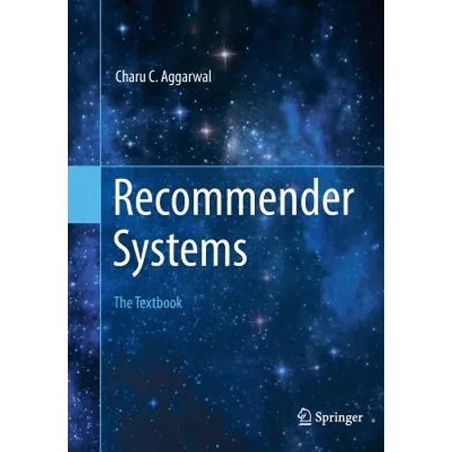 Recommender Systems: The Textbook - Paperback