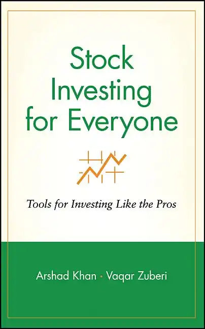 Stock Investing for Everyone: Tools for Investing Like the Pros - Hardcover