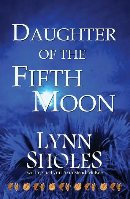 Daughter of the Fifth Moon - Paperback