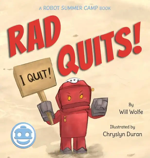 Rad Quits! - Hardcover
