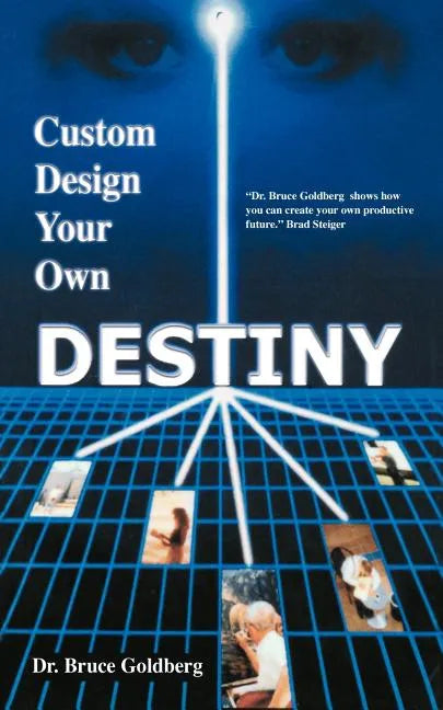 Custom Design Your Own Destiny - Paperback