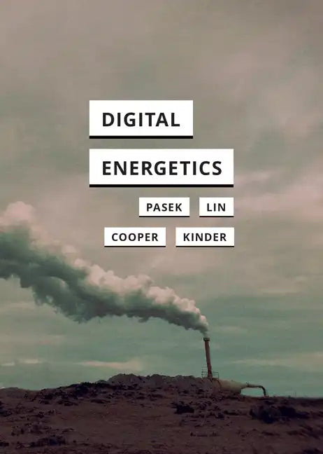 Digital Energetics - Paperback