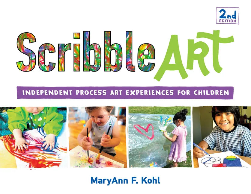 Scribble Art: Independent Process Art Experiences for Children Volume 3 - Paperback