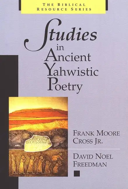 Studies in Ancient Yahwistic Poetry - Paperback