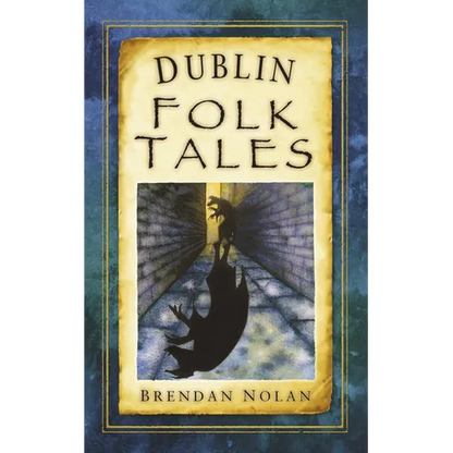 Dublin Folk Tales - Paperback