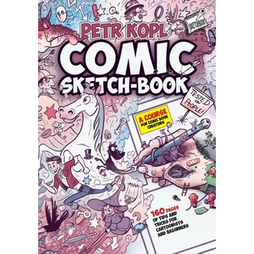 Comic Sketch Book - A Course For Comic Book Creators: Tips and Tricks For Cartoonists And Beginners - Paperback
