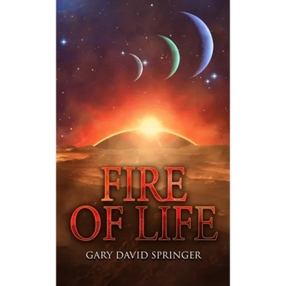 Fire of Life - Hardcover