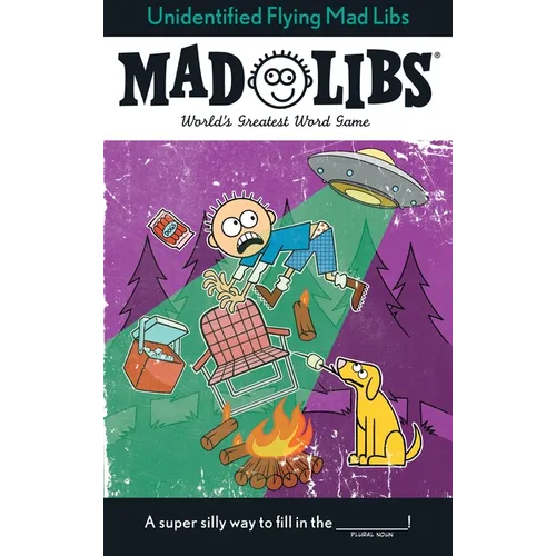 Unidentified Flying Mad Libs: World's Greatest Word Game - Paperback