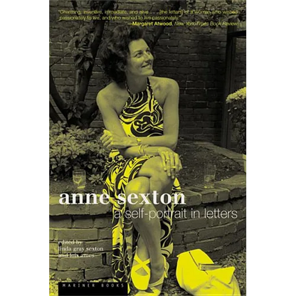 Anne Sexton: A Self-Portrait in Letters - Paperback