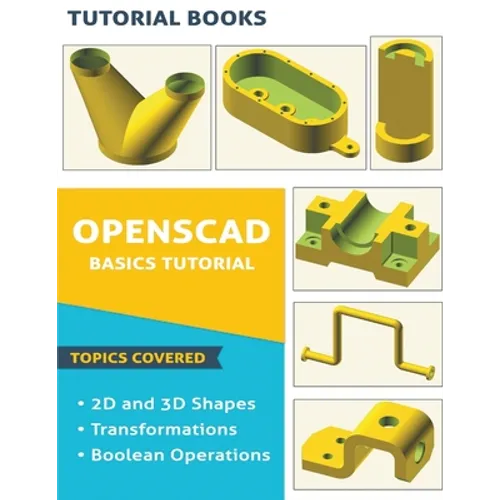 OpenSCAD Basics Tutorial - Paperback