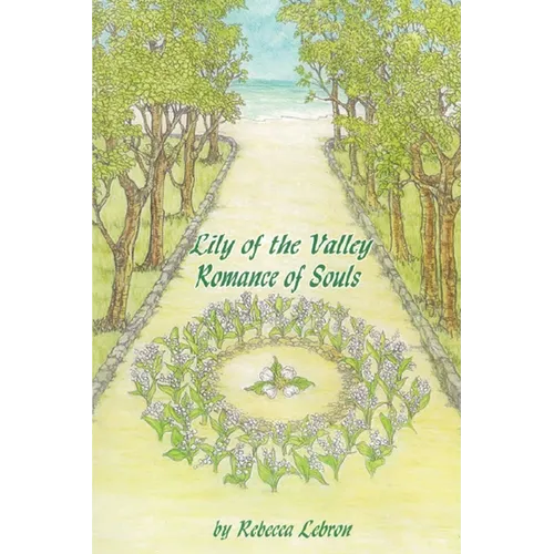 Lily of the Valley: Romance of Souls - Paperback