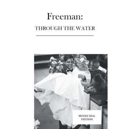 Freeman: Through the Water - Paperback