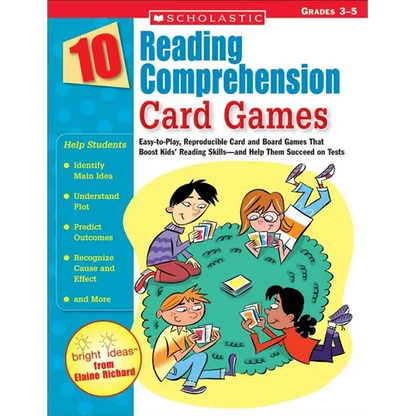 10 Reading Comprehension Card Games: Easy-To-Play, Reproducible Card and Board Games That Boost Kids' Reading Skills--And Help Them Succeed on Tests - Paperback